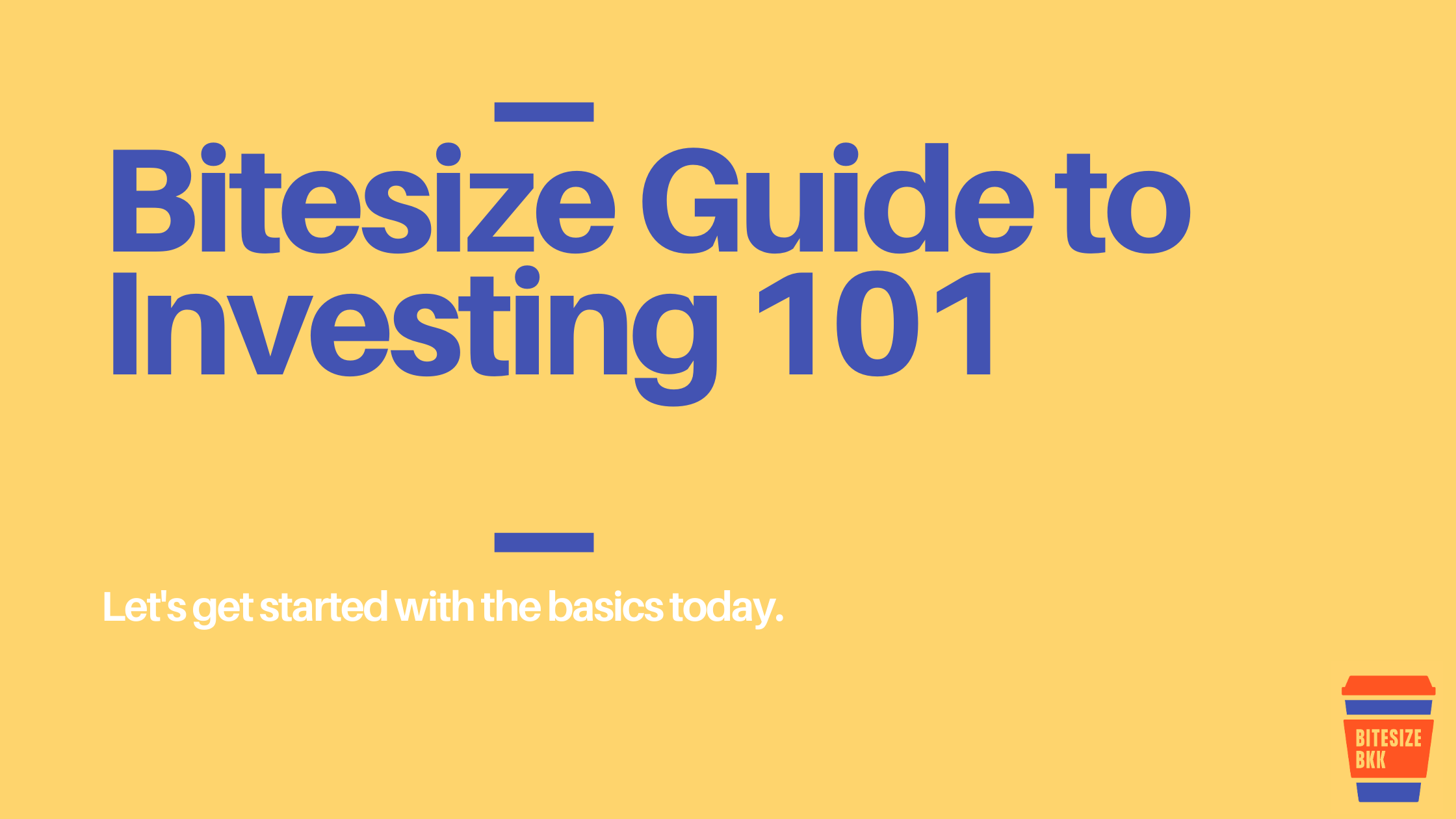 Bitesize Finance: Introduction to Investing 101 - Bitesize